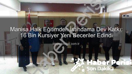 Manisa Şehzadeler Halk Eğitim Merkezi’nden İstihdama Dev Katkı: Binlerce Kişi Yeni Beceriler Kazanıyor