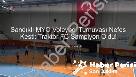 Sandıklı MYO Voleybol Turnuvası Nefes Kesti: Traktör FC Şampiyon Oldu!
