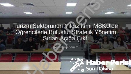 Turizm Sektörünün Tecrübesi Muğla Sıtkı Koçman Üniversitesi’nde Akademik Dünyayla Buluştu: Özlem Kanbak’tan Öğrencilere Değerli Paylaşımlar