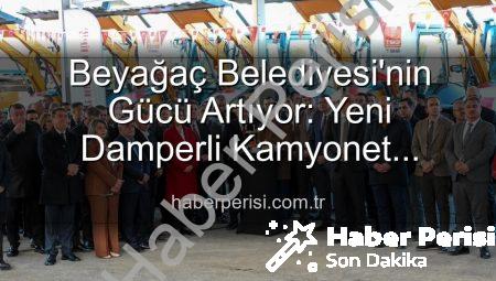 Beyağaç Belediyesi’nin Gücü Artıyor: Yeni Damperli Kamyonet Hizmete Sunuldu
